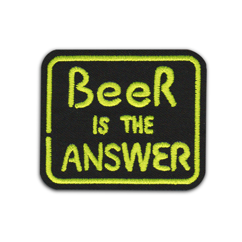 'BEER IS THE ANSWER' PATCH